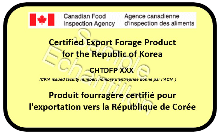 Certified Export Forage Product for the Republic of Korea. Description follows.