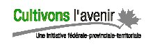 Cultivons l'avenir - Une initiative fédérale-provinciale-territoriale