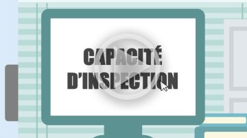 Vidéo - Capacité d'inspection